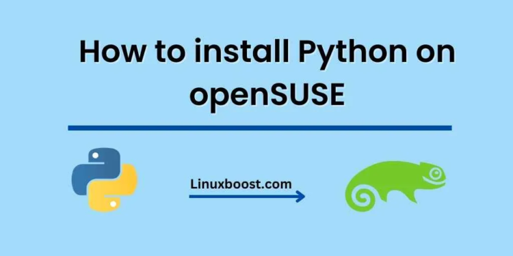 How to Install Python on openSUSE